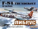 Aircraft No.61: F-84 Thunderjet in Action title=