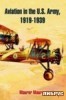 Aviation in the U.S. Army, 1919-1939 title=