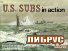 Warships No. 2: U.S. Subs in Action title=