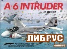 Aircraft Number 138: A-6 Intruder in Action