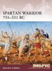 Spartan Warrior 735-331 BC (Osprey Warrior 163) title=
