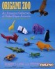 Origami Zoo: An Amazing Collection of Folded Paper Animals title=