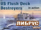 Warships No.19: US Flush Deck Destroyers in action