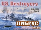 Warships No.20: US Destroyers in action, Part 2