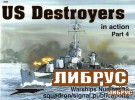 Warships No.22: US Destroyers in action, Part 4