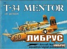 Aircraft No.107: T-34 Mentor in Action title=
