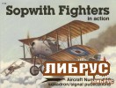 Aircraft No.110: Sopwith Fighters in Action title=