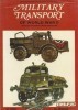 Military Transport of World War II including Post War Vehicles (Mechanised warfare in colour)