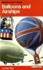 Balloons and airships, 1783-1973 (The pocket encyclopaedia of world aircraft in colour) title=