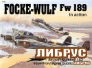 Aircraft Number 142: Focke-Wulf Fw 189 in Action