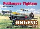 Aircraft No.162: Polikarpov Fighters in Action Pt. 2 title=