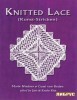 Knitted Lace (Kunst-Stricken) title=