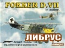 Aircraft No.166: Fokker D.VII in Action title=