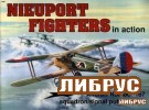 Aircraft No.167: Nieuports Fighters in Action