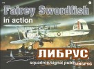 Aircraft No.175: Fairey Swordfish In Action title=