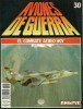 Aviones de Guerra El Combate Aereo Hoy No.30 title=