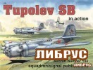 Aircraft No.194: Tupolev SB In Action title=