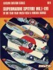 Aircam Aviation Series No.04: Supermarine Spitfire Mk.I-XVI in RAF-SAAF-RAAF-RNZAF-RCAF and Foreign Service title=