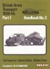 Bellona Handbook No.03: British Army Transport 1939-45 Part 1. Tank Transporters, Recovery Vehicles, Machinery Trucks title=
