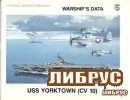 Warship's Data 5: USS Yorktown (CV 10)