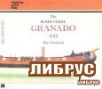 The Bomb Vessel Granado 1742 (Anatomy of the Ship) title=