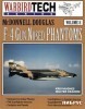 Warbird Tech Series Volume 8: McDonnell Douglas F-4 Gun Nosed Phantoms
