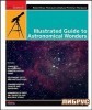 Illustrated Guide to Astronomical Wonders: From Novice to Master Observe title=