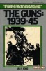 The Guns: 1939-45 title=