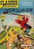 Classics illustrated - The Deerslayer.