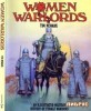 Women Warlords: An Illustrated History of Female Warriors title=