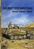 Armor Series 7: Halbkettenfahrzeuge: German Halftrack Vehicles