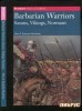 Barbarian Warriors: Saxons, Vikings, Normans (Brassey's History of Uniforms) title=