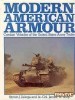 Modern American Armour: Combat Vehicles of the United States Army Today title=