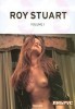 Roy Stuart: Volume 1 title=