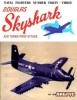 Naval Fighters Number Forty Three: Douglas Skyshark A2D Turbo-Prop Attack