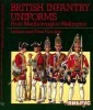 British Infantry Uniforms: From Marlborough to Wellington title=