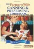 The Farmer's Wife Canning and Preserving Cookbook: Over 250 Blue-Ribbon title=