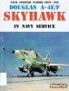 Naval Fighters Number Fifty-One: Douglas A-4E/F Skyhawk in Navy Service