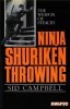 The Weapon of Stealth: Ninja Shuriken Throwing title=
