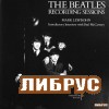 The Beatles. Recording Sessions title=