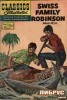 Classics illustrated - Swiss Family Robinson title=