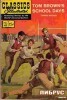 Classics illustrated - Tom Browns School Days title=