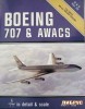 Boeing 707 & Awacs in detail & scale (D&S Vol. 23)