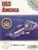 USS America (CVA-66, CV-66) in detail & scale (D&S Vol. 34)
