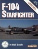 F-104 Starfighter II in detail & scale (D&S Vol. 38)