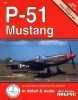 P-51 Mustang in detail & scale, Part 2: P-51D Through F-82H (D&S Vol. 51) title=