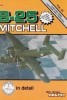 B-25 Mitchell in detail & scale (D&S Vol. 60) title=