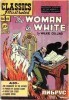 Classics illustrated - The Woman in White