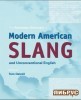 The Routledge Dictionary of Modern American Slang and Unconventional English title=