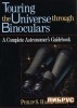 Touring the Universe through Binoculars: A Complete Astronomer's Guidebook title=